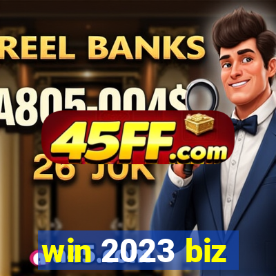 win 2023 biz